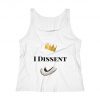 I Dissent RBG Tank Top