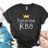 Notorious RBG Shirt, RGB Shirt, Ruth Bader Shirt, RBG Poster shirt, Resist Shirt, Protest, Notorious Rbg, Resist Tshirt