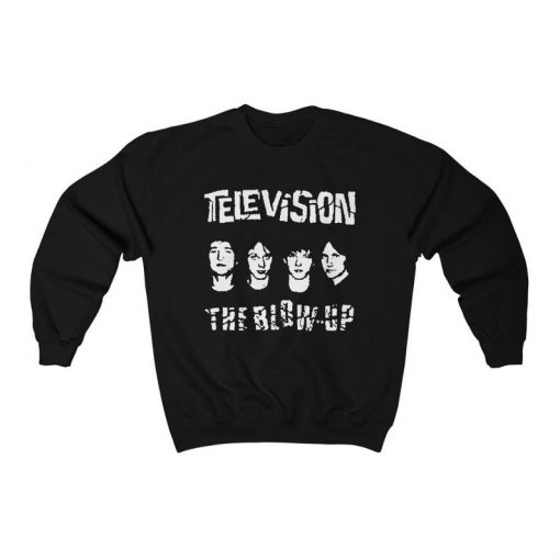 Television - The Blow Up Swewatshirt, 70's Rock Band, Adult Mens & Womens Sweater