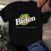 The Quicker Sniffer Upper T-Shirt, Funny Democrat Shirt, Biden 2020 Shirt, Unisex T-shirt, Election 2020 Shirt