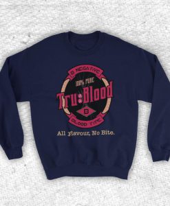 True Blood Tru Blood Logo American Supernatural Vampire Horror TV Unofficial Unisex Sweatshirt