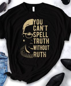 Vintage You Can't Spell Truth Without Ruth shirt