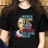 Women Belong In All Places Where Decisions Are Being Made Shirt, Ruth Bader Ginsberg Shirt, Trending Shirt, RBG Shirt