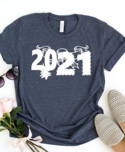 2021 Shirt,New Year Shirt,Happy New Year Shirt, Gift For New Year, New Year Crew Shirt, New Year Party Shirt, Funny New Year Shirt