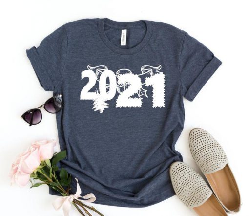 2021 Shirt,New Year Shirt,Happy New Year Shirt, Gift For New Year, New Year Crew Shirt, New Year Party Shirt, Funny New Year Shirt