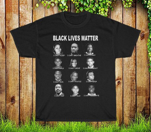 BLM shirt I Can't Live tshirt , I Can't Breathe George Floyd Breonna Taylor T Shirt