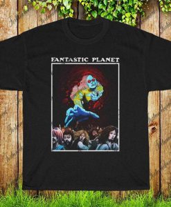 Fantastic Planet T-shirt, Fantastic Planet Tee Shirt