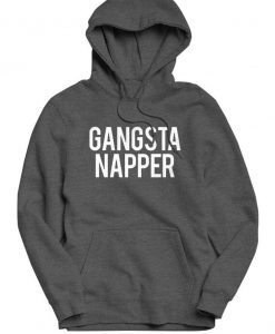 Gangsta Napper Hoodie - Rap - Winter Sweater - Sweatshirt - Snuggle - Lazy - Cozy - Funny - Humor