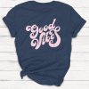 Good Vibes T-shirt, Positive Vibes, Retro Tshirt, Vintage, 70's Tshirt Namaste, Equality, Girl Power, Empowerment, Women's Rights