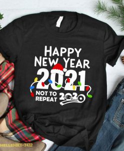 Happy New Year 2021, Goodbye 2020 Tshirt