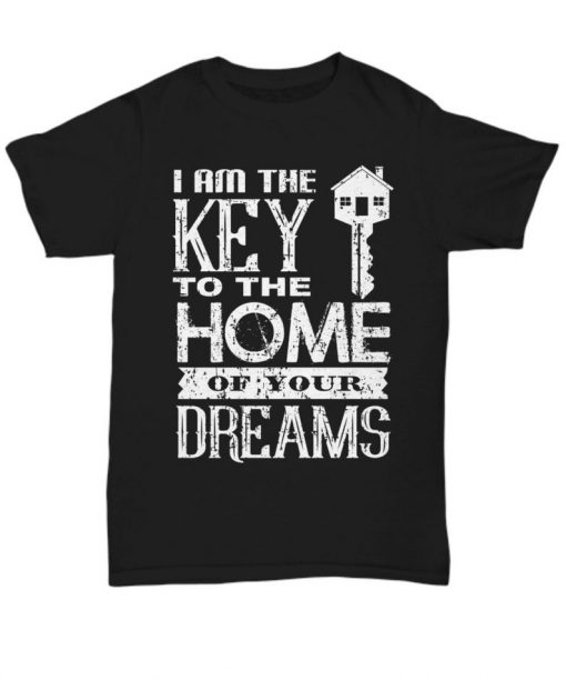 I am the key realtor shirt