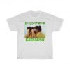 Kate Bush T-Shirt, Them Heavy People Japan Tee Shirt