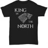 King in the north, game of thrones, jon snow t-shirt