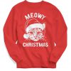 Meowy Christmas Sweater - Christmas Sweater - Christmas Shirt - Women's Christmas Sweater - Christmas - Cat Shirt - Ugly Christmas Sweater