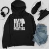 My Life Matter Hoodie