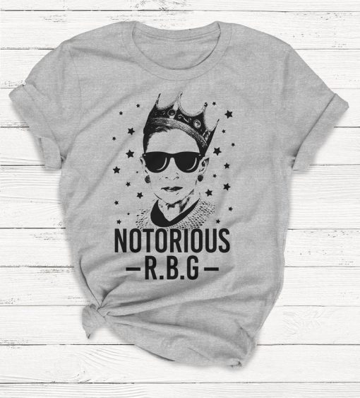 Notorious RBG Tee, Ruth Bader Shirt, Feminism, Protest, Liberal, Girl Power, Women Power, Graphic Tee, Equality, Funny, Resist