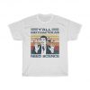 Retro Vintage Neil Degrasse Tyson Y'all Mothafuckas Need Science T-Shirt