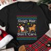 Sleigh Hair Son't Care Funny Christmas Tshirt