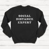 Social Dinstancing Sweatshirt, Quarantine Shirt, Introvert, Cute Tshirt, Social Distance, Retro, Funny T-shirt, Work from Home, Stay Home