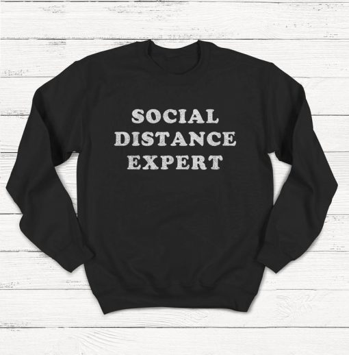 Social Dinstancing Sweatshirt, Quarantine Shirt, Introvert, Cute Tshirt, Social Distance, Retro, Funny T-shirt, Work from Home, Stay Home