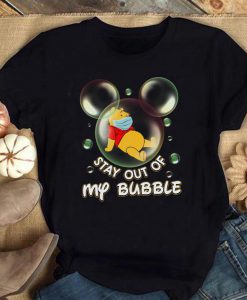 Stay Out Of My Bubble Pooh TShirt