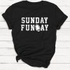 Sunday Funday T-shirt