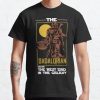 The Dadalorian The Best Dad In The Galaxy Funny Father's Day Gift Classic T-shirt