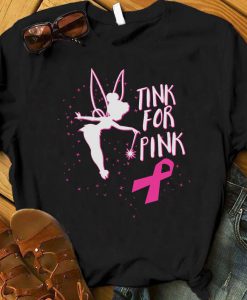 Tink For Pink Tshirt - Breast Cancer Awareness tshirt