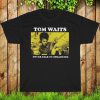 Tom Waits T-Shirt, Never Talk To Strangers Tee Shirt