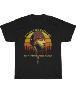 Vintage Why Dont You Knock It Off with Them Negative Waves T-Shirt