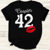 Womens Chapter 42 Years 1978 42th Happy Birthday Lips Gift Shirt for Birthday