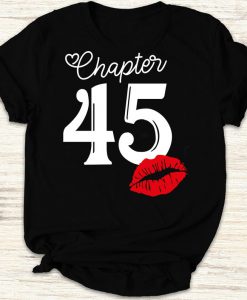 Womens Chapter 45 Years 1975 45th Happy Birthday Lips Gift Shirt for Birthday