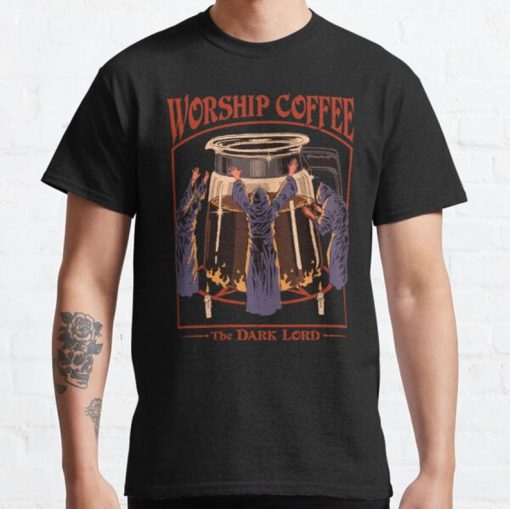 Worship Coffee Classic T-shirt