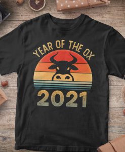 Year of the Ox Shirt - Year of the Bull Shirt - Chinese Happy New Year 2021 Shirt - Adult Unisex T-Shirt