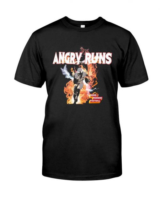 Angry Runs t shirt, Good Morning Football Shirt, Angry Runs Shirt, Unisex Tshirt