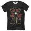 Born to Ride Graphic T-Shirt, Biker Tee, Men's Women's All Sizes