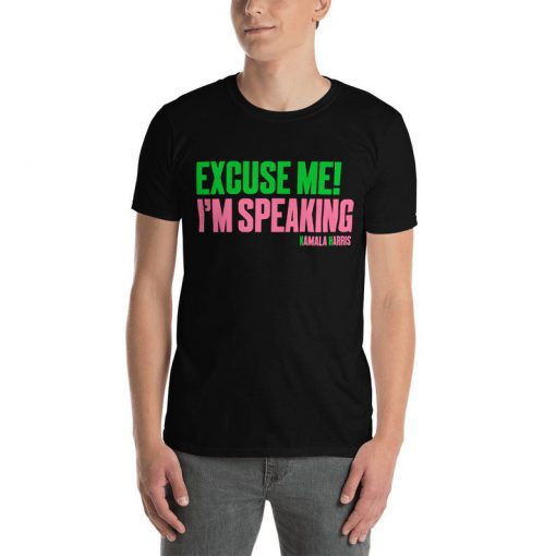 Excuse Me, I'm Speaking Kamala Harris TShirt