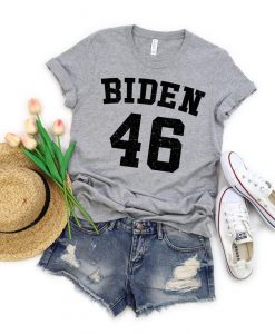 Gift For Liberals - Biden 46 - Joe Biden 2020 - Democratic Candidate - Democrat Political Shirt - Unisex Graphic Tee