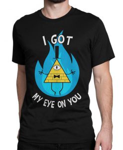 Gravity Falls Bill Cipher I Got My Eye On You T-Shirt, Men's and Women's Sizes