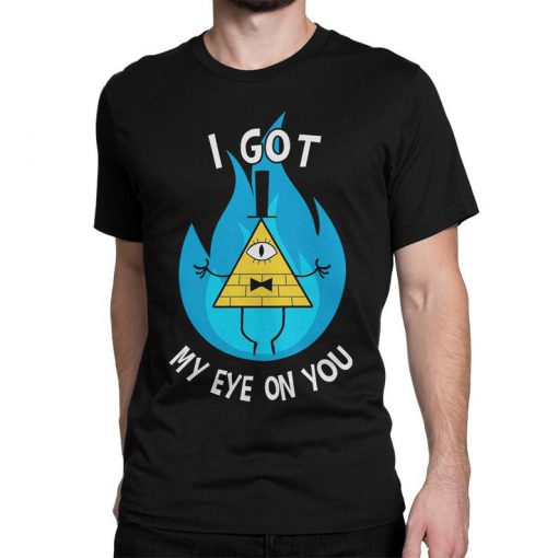 Gravity Falls Bill Cipher I Got My Eye On You T-Shirt, Men's and Women's Sizes