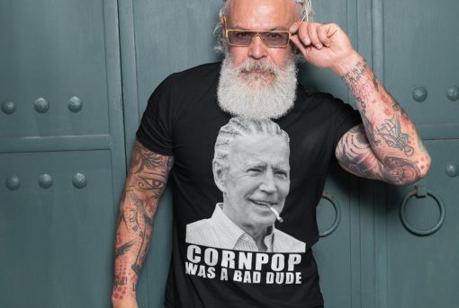 Joe Biden - Cornpop Was A Bad Dude Premium T-Shirt