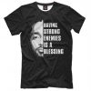 Nipsey Hussle Having Strong Enemies is a Blessing T-Shirt, Men's Women's All Sizes