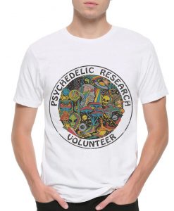 Psychedelic Research Volunteer T-Shirt, Men's and Women's Sizes