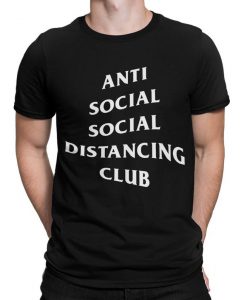 Social Distancing Funny T-Shirt, Men's and Women's Sizes