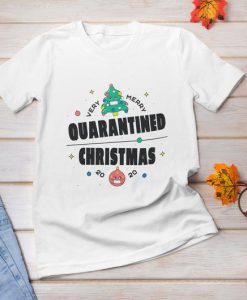 Very merry quarantined Christmas 2020, Quarantined Christmas Shirt, Lockdown Again Shirt, Christmas Tee, Holiday Shirt,Cute Christmas Shirt