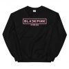 Blackpink In your area Sweatshirt, Fan Made for Blinks