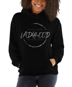 Ladyhood Hoodie - Women's hoodie