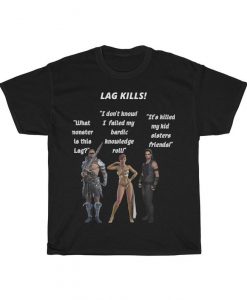 Lag kills funny gamer dnd, role playing, dungeons and dragons tshirt