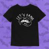 Let's Fang - Bat Spooky TShirt