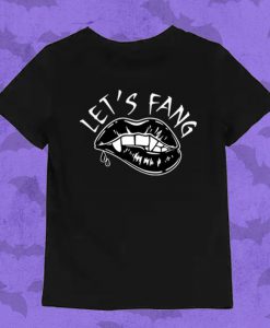 Let's Fang - Bat Spooky TShirt